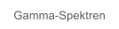 Gamma-Spektren